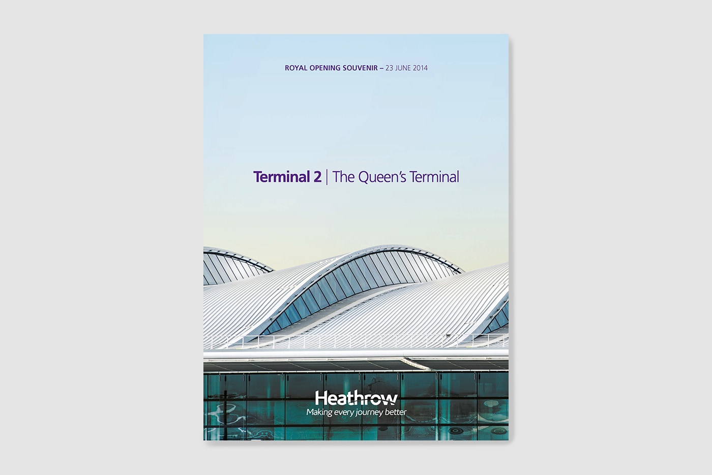 Heathrow Terminal 2 opening